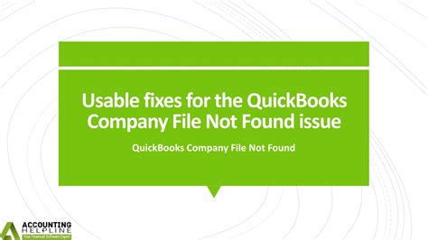 Ppt How To Overcome From Quickbooks Company File Not Found Issue