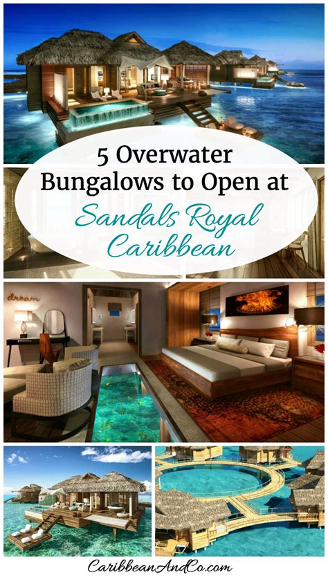5 Overwater Bungalows To Open At Sandals Royal Caribbean