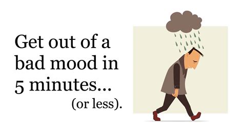 5 ways to get out of a bad mood in less than 5 minutes