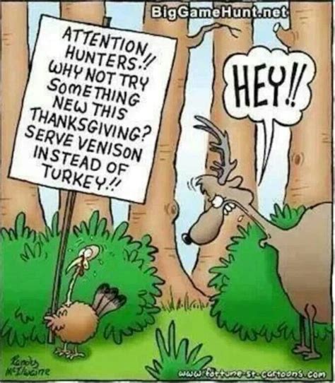 Pin By Stephanie Wikstrom On Thanksgiving Funny Hunting Pics Holiday
