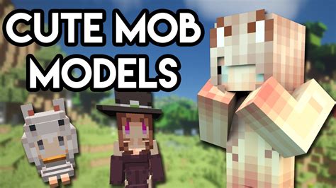 cute mob models remake mod  anime girls minecraft