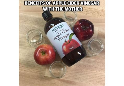 The Benefits Of Apple Cider Vinegar With The Mother Exposed