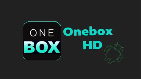 onebox hd apk  android ios mac smart tv
