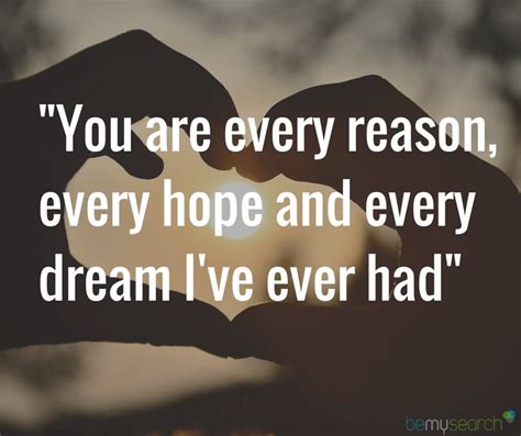 you are every reason every hope and every dream i have