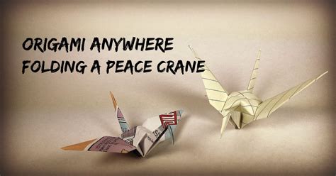 origami  folding  peace crane gary nettoc skillshare
