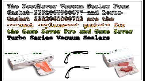 foodsaver vacuum sealer gaskets  replacement parts youtube