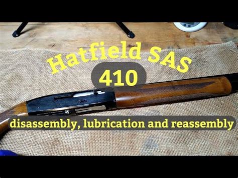 hatfield sas  semi automatic shotgun disassembly lubrication  reassembly