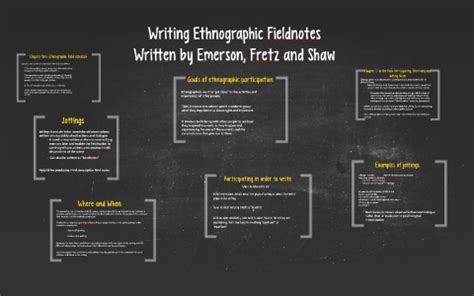 writing ethnographic fieldnotes  erika barco  prezi