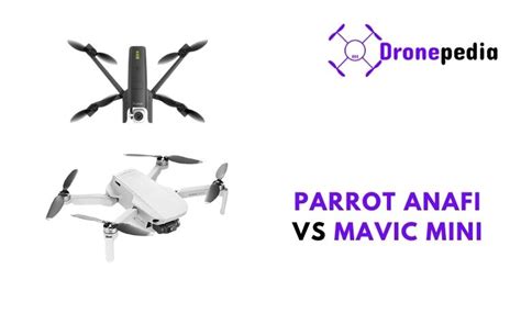 dji mavic mini  parrot anafi detailed comparison dronepedia