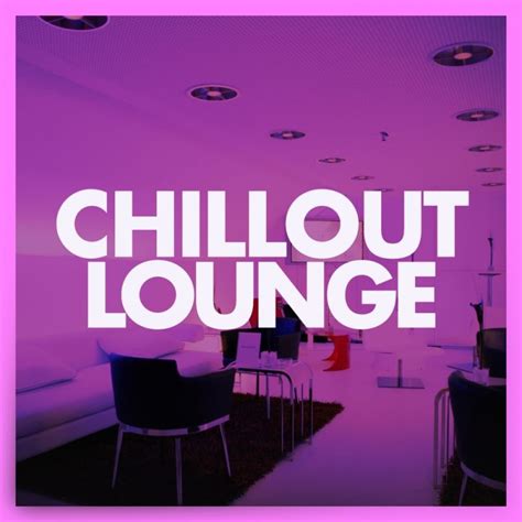 chillout lounge ibiza lounge chillout lounge 2020