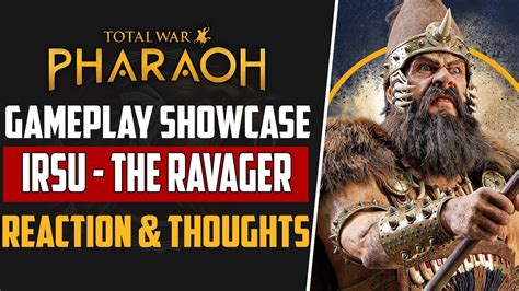 irsu  ravager gameplay showcase reaction total war pharaoh
