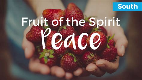 fruit   spirit series peace oc church  christ