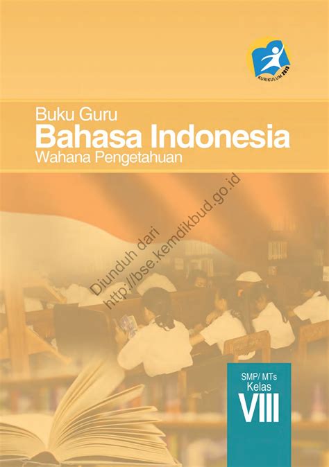 Daftar Isi Buku Bahasa Indonesia Kelas 8 Kurikulum 2013