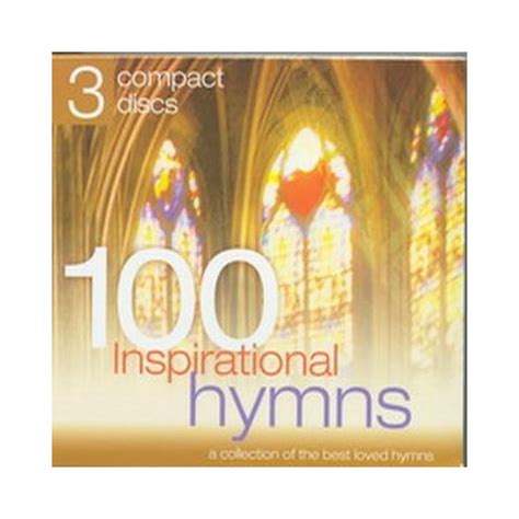 100 inspirational hymns abridged versions 3 cds