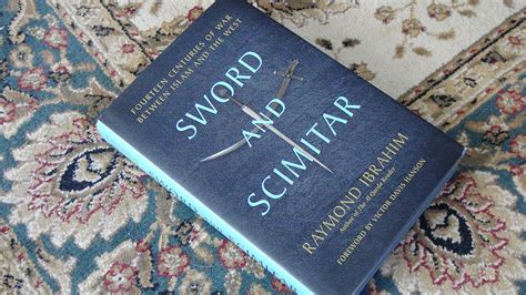 islam mohammed and the quran sword and scimitar by raymond ibrahim