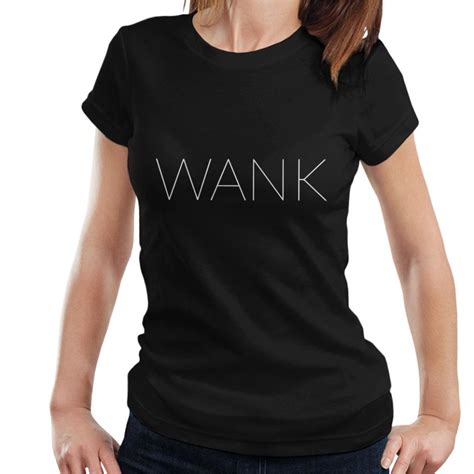 Large Wank Slogan Women S T Shirt On Onbuy