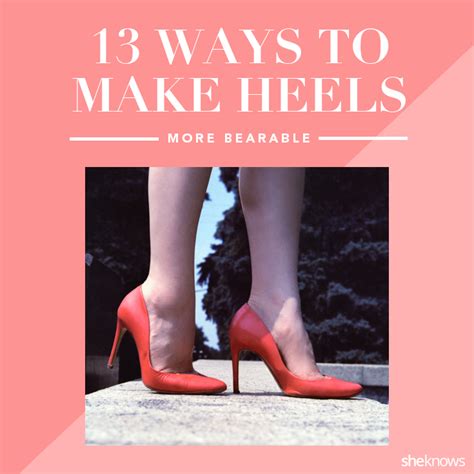 13 ways to make high heels more comfortable