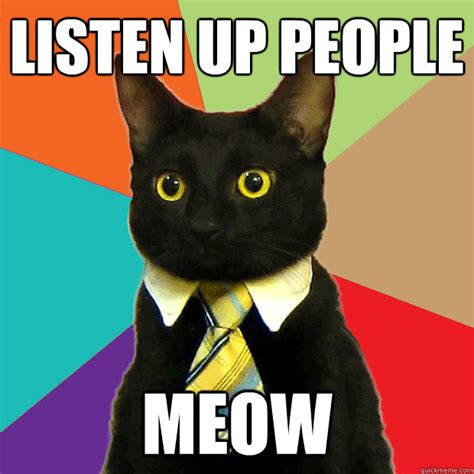 listen up people meow cat meme cat planet cat planet