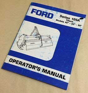 ford series  tillers models    operators owners manual operation ebay