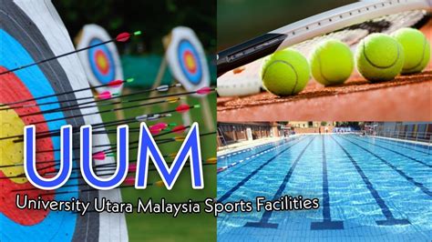 exploring university utara malaysia sports facilities youtube