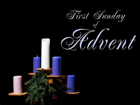 st sunday  advent happy  liturgical year archdiocese