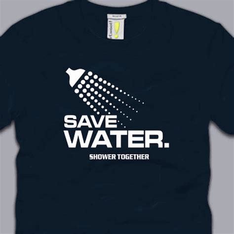 Save Water Shower Together S M L Xl 2xl 3xl T Shirt Funny