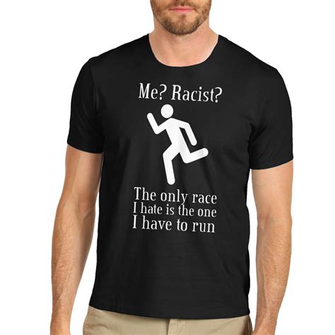 Mens Funny Racist Race Joke T Shirt Ebay