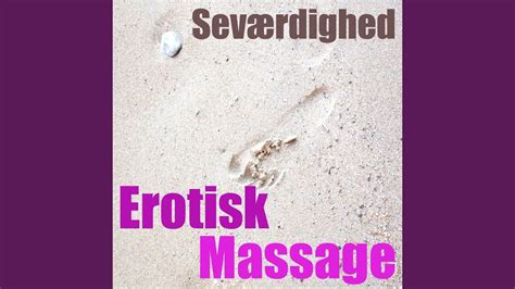 erotisk massage vol 1 youtube