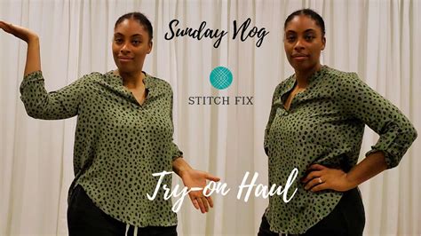 try on haul with stitch fix dee s vlogs youtube
