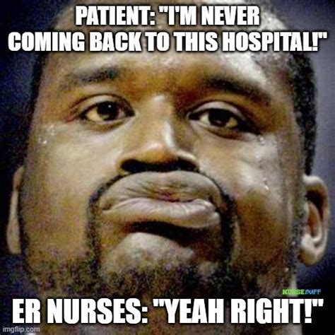 16 ridiculously funny er nurse memes that are too relatable nursebuff