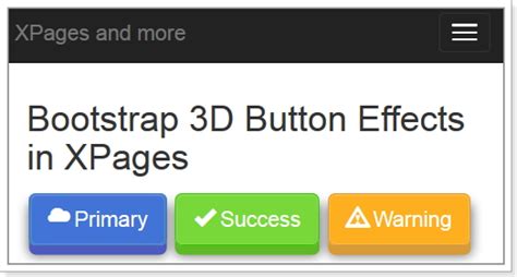 xpages and more amazing bootstrap 3d buttons effects in