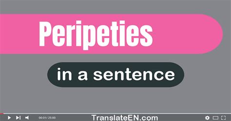 peripeties   sentence