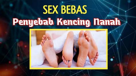 Sex Bebas Penyebab Kencing Nanah Youtube