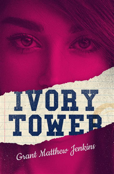 Ivory Tower By Grant Jenkins Atmosphere Press