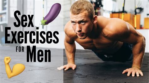 top 5 sex exercises for men improve sexual performance