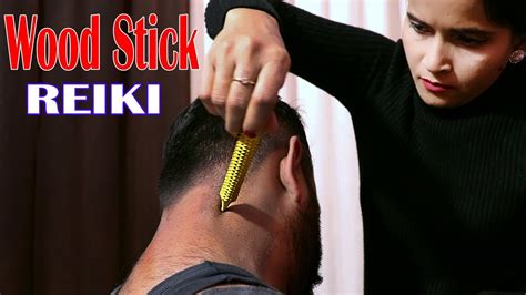 reiki stick head massage by cosmic lady asmr soft whispering youtube