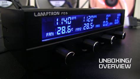 Lamptron Fc5 V2 Fan Controller Unboxing And Overview Youtube