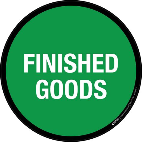 finished goods green floor sign  today