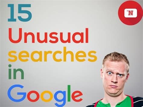 unusual searches  google youtube