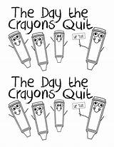 Crayons Quit Coloring Activities Comments sketch template