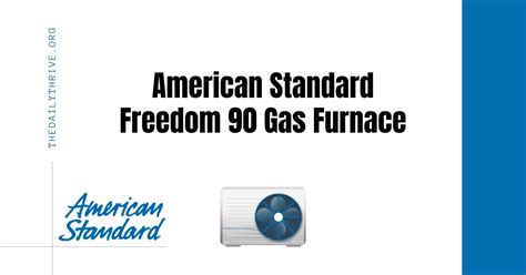 american standard freedom  furnace reviews