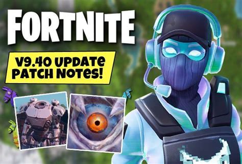 fortnite update 9 40 patch notes news epic games season 9 event teasers downtime skins
