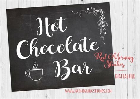 hot chocolate bar chalkboard sign printable hotchocolatebar hot
