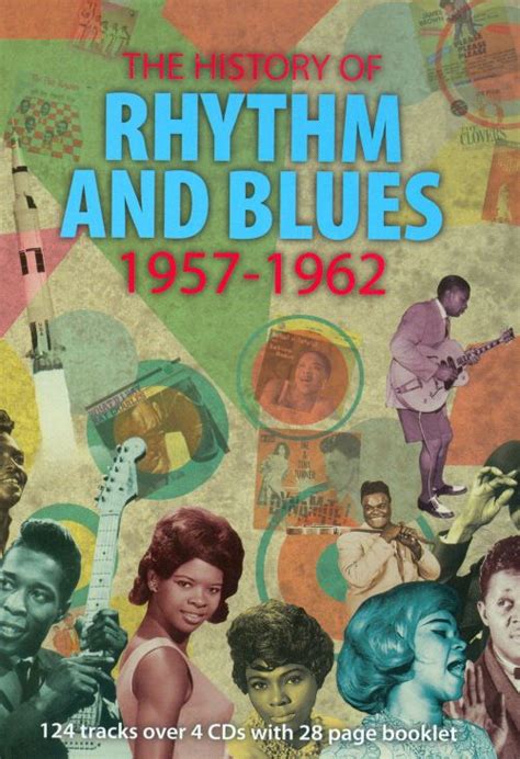 the history of rhythm and blues vol 4 1957 1962