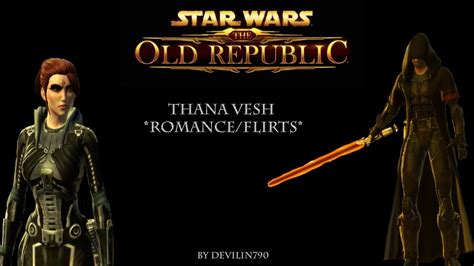Star Wars The Old Republic Thana Vesh Flirts Romance
