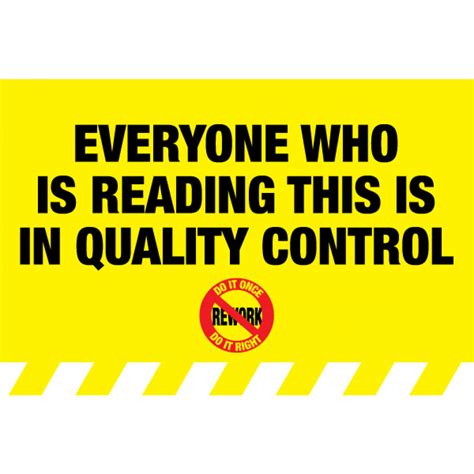 work quality control quality signs banners printed materials