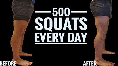 i did 500 squats every day for 30 days results youtube