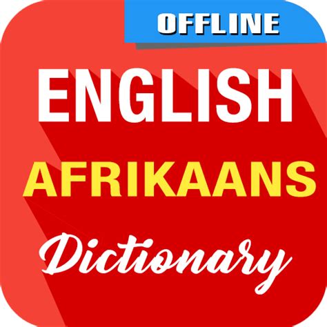 english  afrikaans dictionar apps  google play