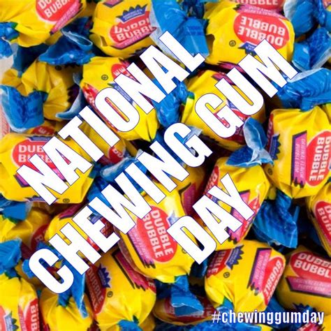 National Chewing Gum Day September 30 2015 Dubble