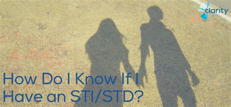 how do i know if i have an sti std